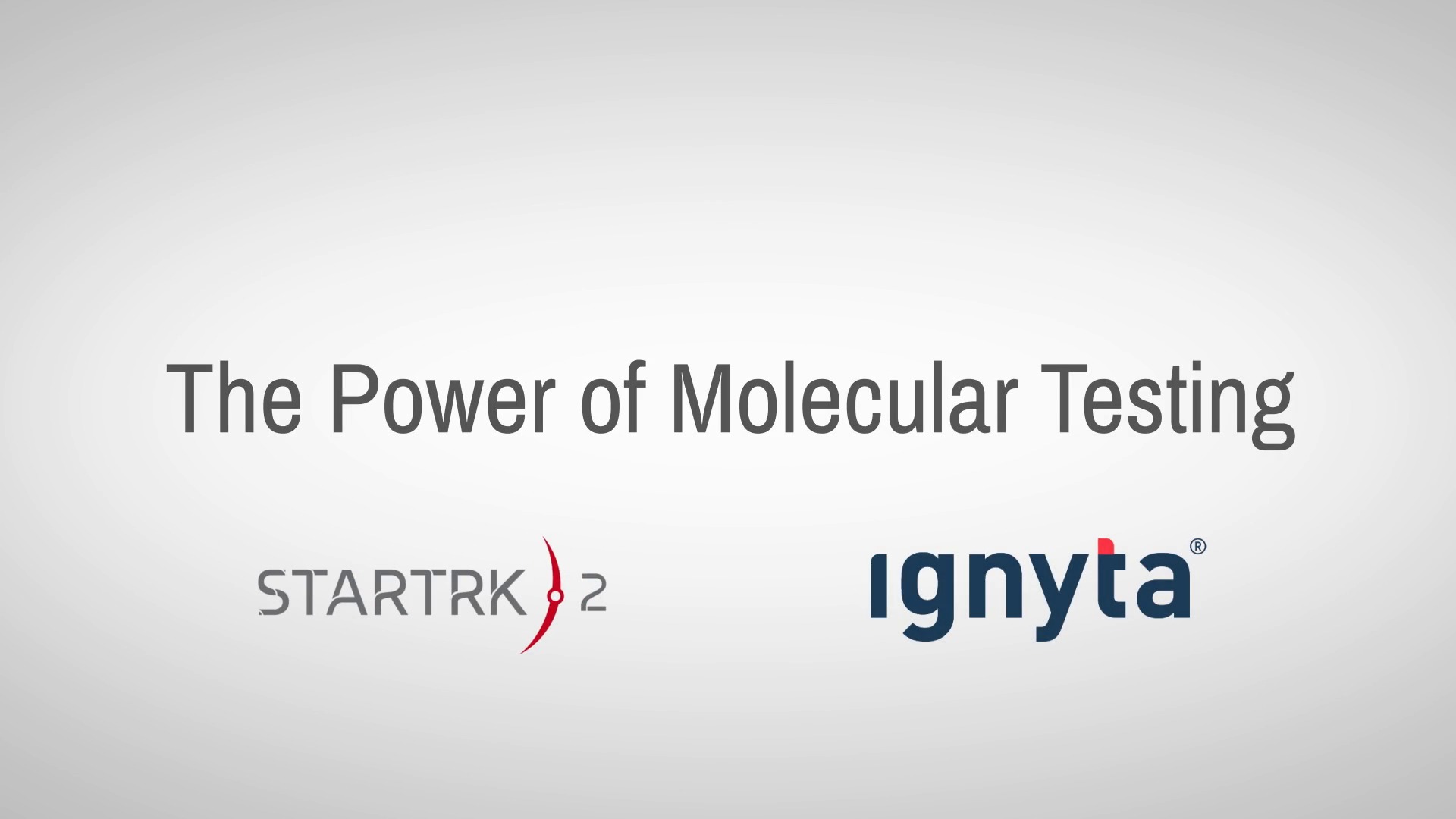 Awareness Video – Molecular Testing – Ignyta